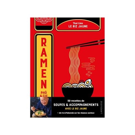 RAMEN, PHO & CIE PAR LE RIZ JAUNE