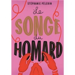 LE SONGE DU HOMARD