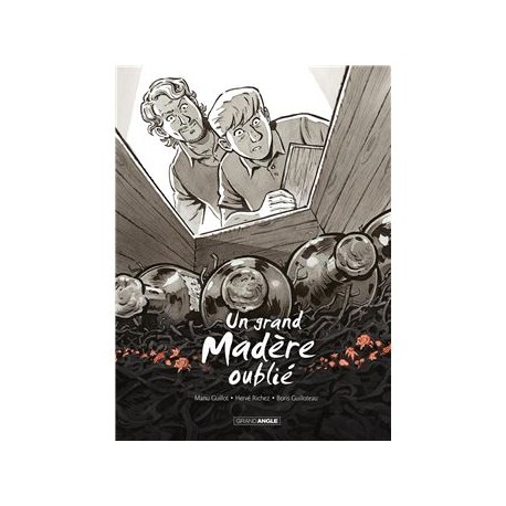 UN GRAND MADERE OUBLIE, douze bouteilles à la mer TOME 3 (éd 2025)