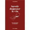 SAVOIR DEGUSTER LE VIN