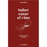 SABER CATAR EL VINO (espagnol)