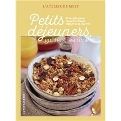 PETITS DEJEUNERS, GOUTERS, TEA TIME
