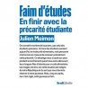 FAIM D'ETUDES: en finir avec la précarité étudiante
