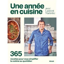 UNE ANNEE EN CUISINE: 365 recettes pour vous simplifier la cuisine du quotidien