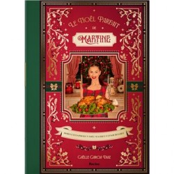 LE NOEL PARFAIT DE MARTINE: