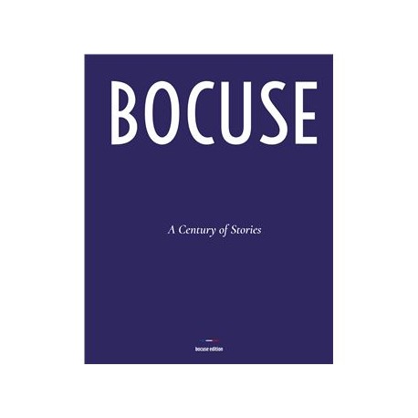 BOCUSE: A Century of Stories