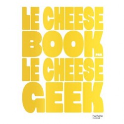 LE CHEESE BOOK PAR LE CHEESE GEEK