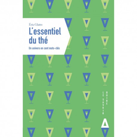 L'ESSENTIEL DU THE