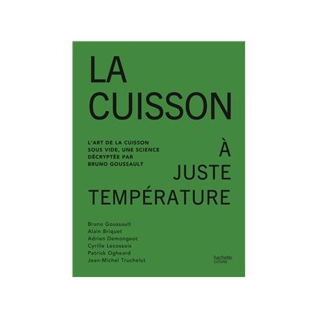 LA CUISSON A JUSTE TEMPERATURE