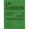 LA CUISSON A JUSTE TEMPERATURE