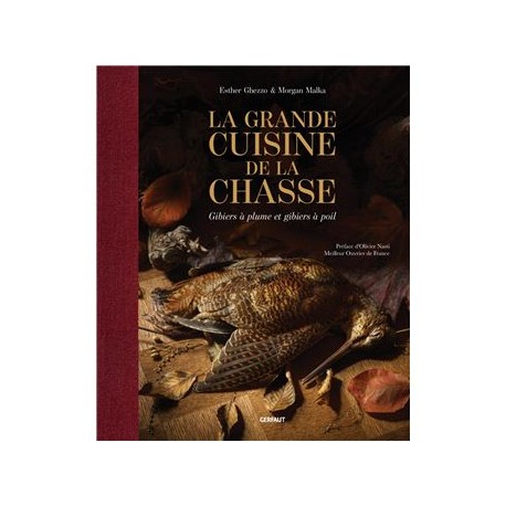 LA GRANDE CUISINE DE LA CHASSE