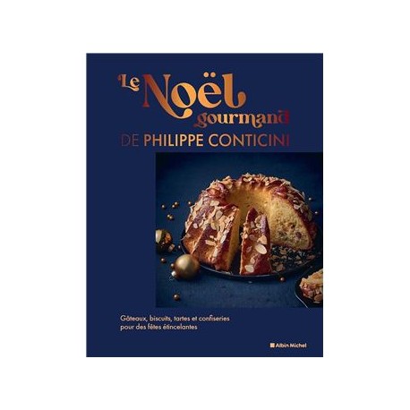 LE NOEL GOURMAND DE PHILIPPE CONTICINI