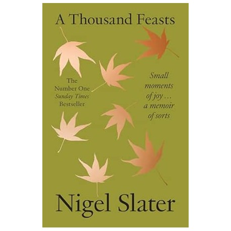 A THOUSAND FEASTS (anglais)