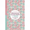BRUNCHS & GOUTERS A PARIS (NOUVELLE EDITION 2025)