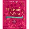 LA CUISINE DE L'AVENT: un menu de fête à ouvrir chaque jour