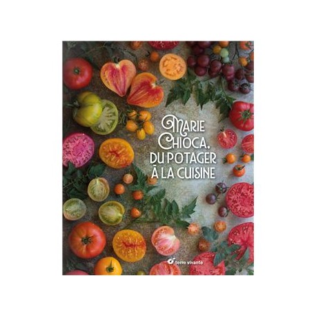 DU POTAGER A LA CUISINE