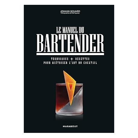 LE MANUEL DU BARTENDER