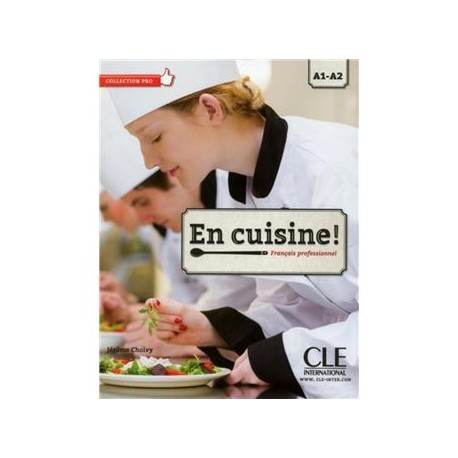 EN CUISINE ELEVE NIVEAU A1-A2