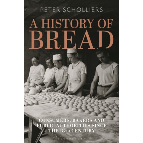 A HISTORY OF BREAD