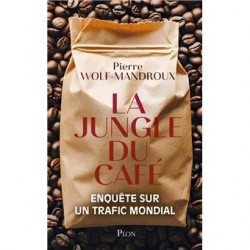 LA JUNGLE DU CAFE