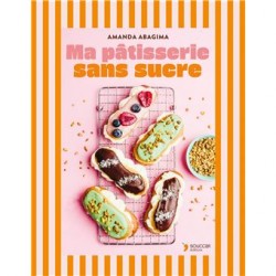MA PATISSERIE SANS SUCRE