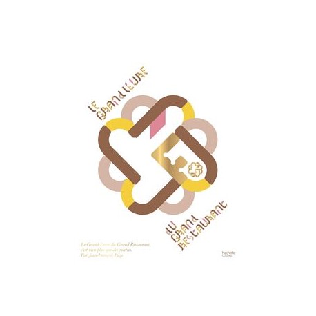 LE GRAND LIVRE DU GRAND RESTAURANT