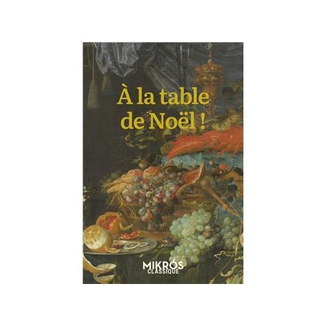A LA TABLE DE NOEL!