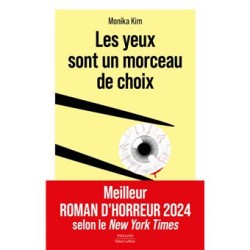 LES YEUX SONT UN MORCEAU DE CHOIX