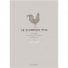 LE CHAPON FIN, L'HISTOIRE DU GRAND RESTAURANT BORDELAIS
