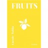 FRUITS