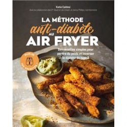 LA METHODE ANTI-DIABETE AU AIR FRYER