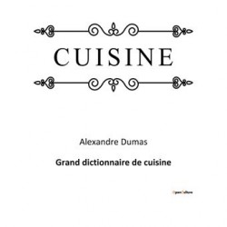 GRAND DICTIONNAIRE DE CUISINE