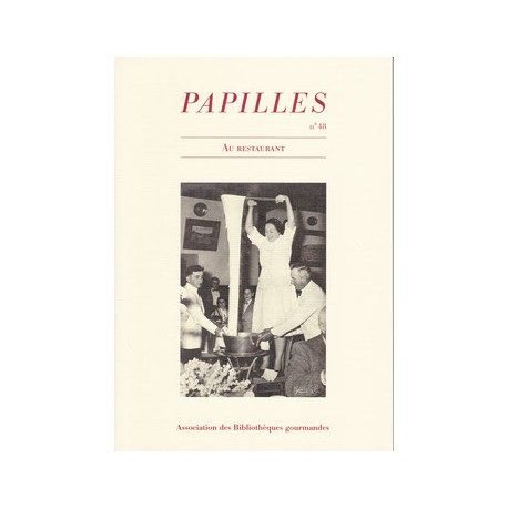 PAPILLES N°48 - Au restaurant