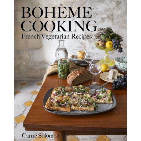 BOHEME COOKING: french vegetarian recipes (anglais)
