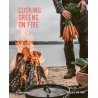COOKING GREENS ON FIRE (anglais)