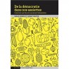 DE LA DEMOCRATIE DANS NOS ASSIETTES