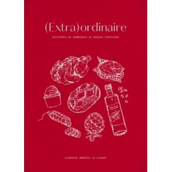 (EXTRA)ORDINAIRE: histoires de commerces de bouche parisiens