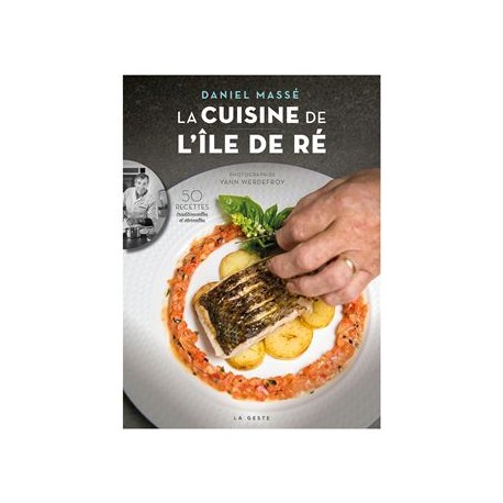 LA CUISINE DE L'ILE DE RE