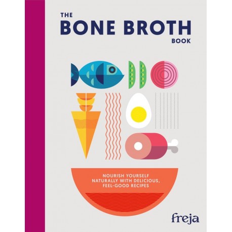 THE BONE BROTH BOOK (anglais)