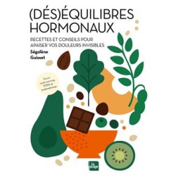 (DES)EQUILIBRES HORMONAUX