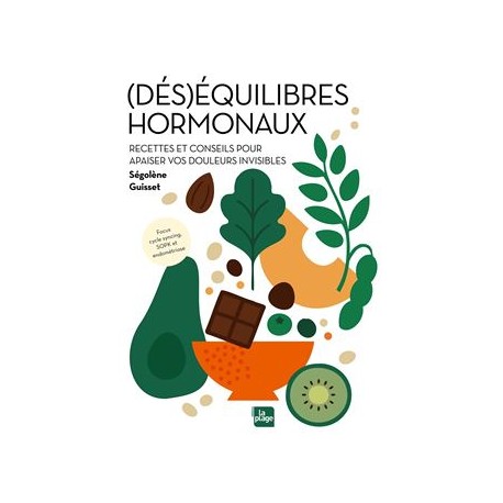 (DES)EQUILIBRES HORMONAUX