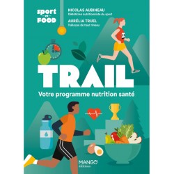 TRAIL, VOTRE PROGRAMME NUTRITION SANTE