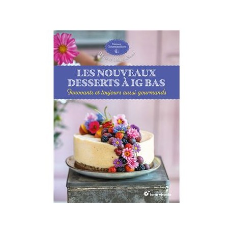 LES NOUVEAUX DESSERTS A IG BAS