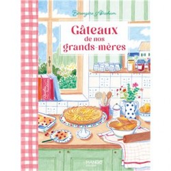 GATEAUX DE NOS GRANDS-MERES