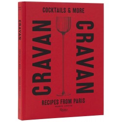 CRAVAN: cocktails & more. Recipes from Paris (anglais)
