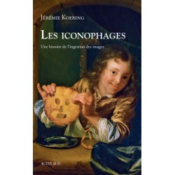 LES ICONOPHAGES