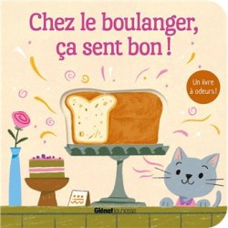 CHEZ LE BOULANGER, CA SENT BON!