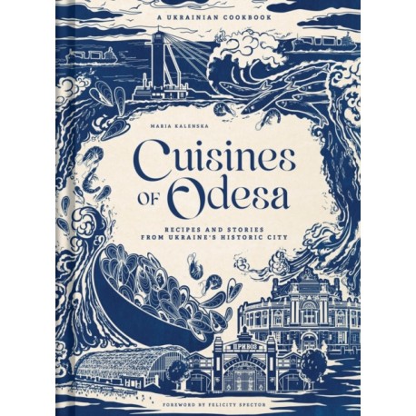 CUISINE OF ODESA (anglais)