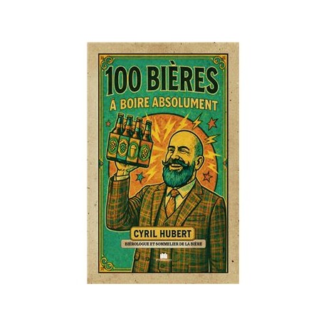 100 BIERES A BOIRE ABSOLUMENT