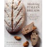 MASTERING ITALIAN BREAD